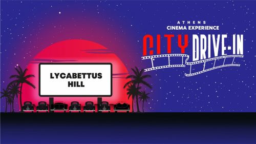 Το Cinema Alive παρουσιάζει το CITY DRIVE – IN LYCABETTUS